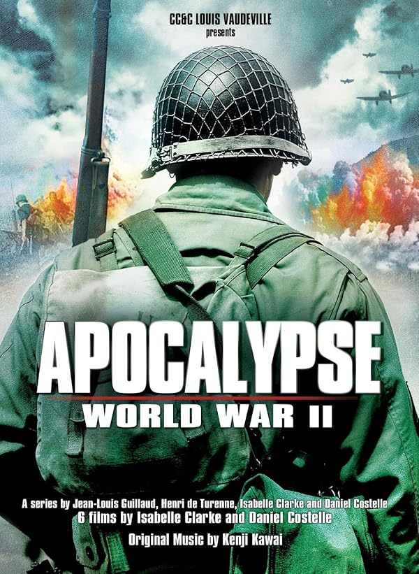 Apocalypse - La 2ème guerre mondiale