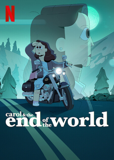 Carol & the End of the World