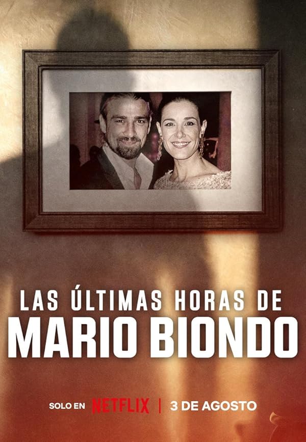 Las últimas horas de Mario Biondo