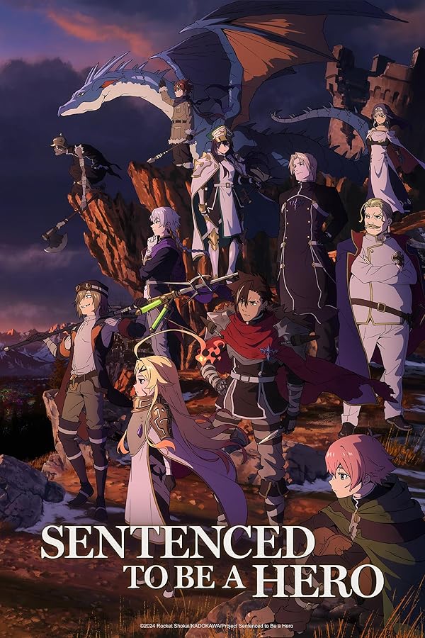 Sentenced To Be a Hero