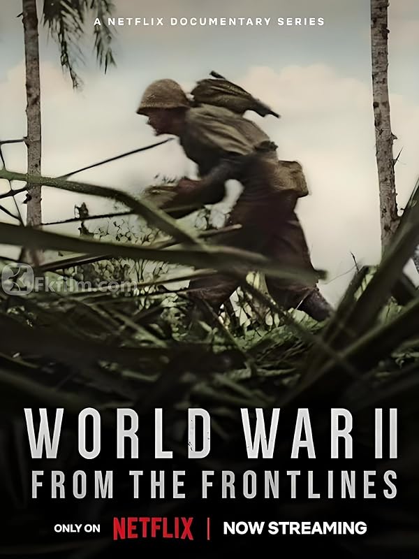 World War II: From the Frontlines